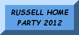 Events at the Russell Home